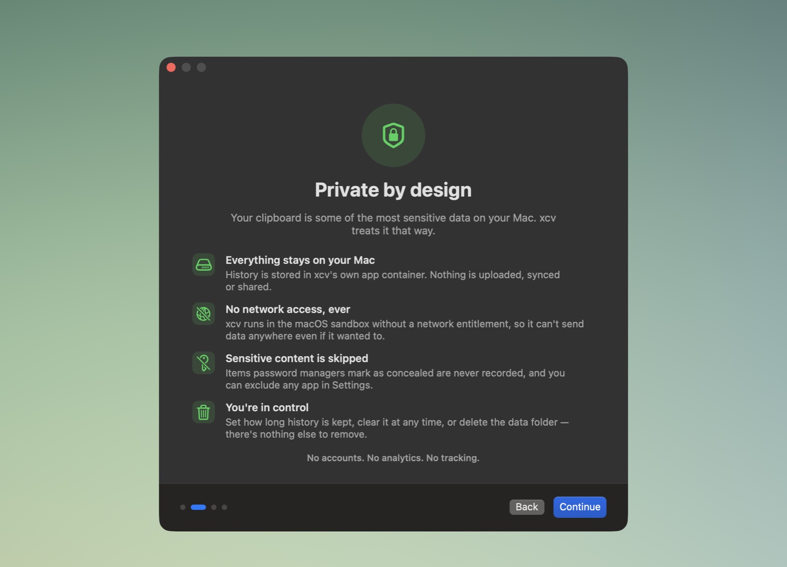 xcv's welcome tour page titled Private by design, listing how the app handles your data.